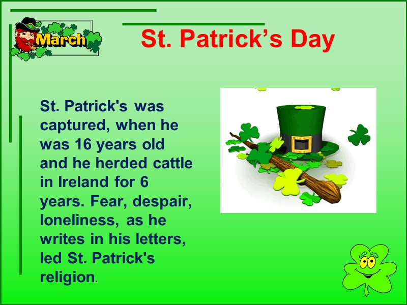 St. Patrick’s Day           St.